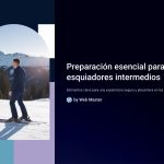 1 Preparacion esencial para esquiadores intermedios